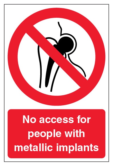 No Access For People With Metallic Implants Portrait