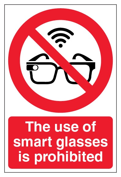 The Use Of Smart Glasses Is Prohibited Portrait
