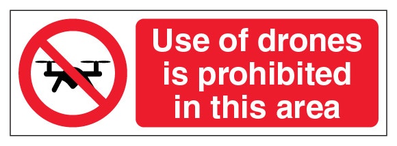Use Of Drones Is Prohibited In This Area Slim Landscape
