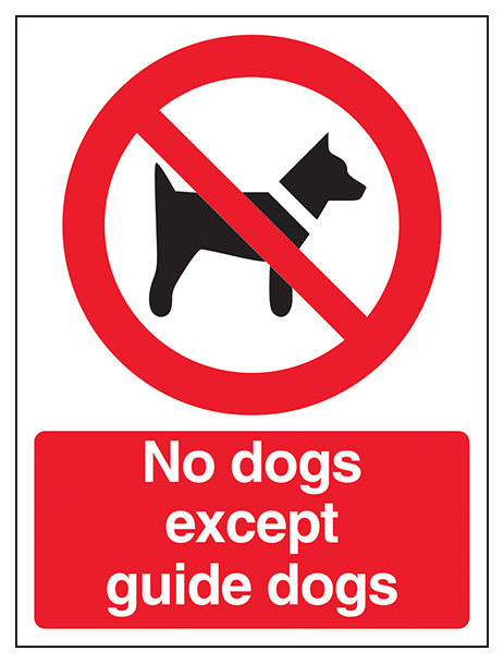 No Dogs Except Guide Dogs