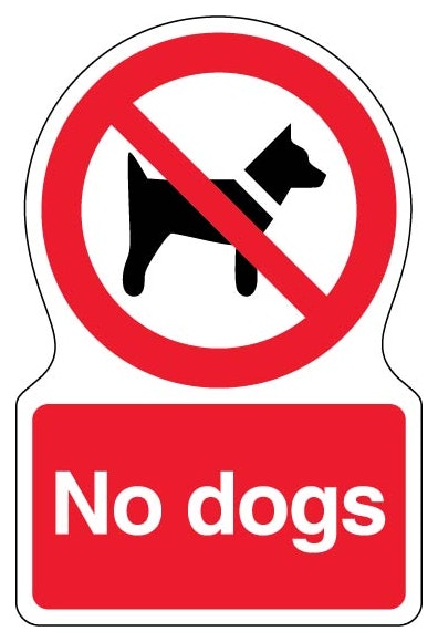 No Dogs Shaped Sign