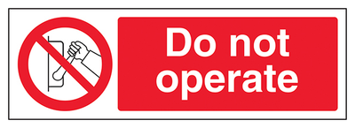 Do Not Operate Landscape