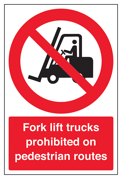 Fork Lift Trucks Prohibited On Portrait
