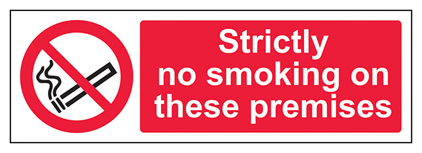 Strictly No Smoking On These Premises Landscape