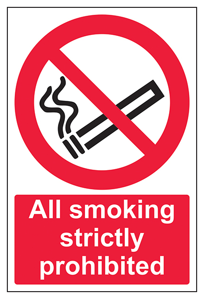 All Smoking Is Strictly Prohibited Portrait