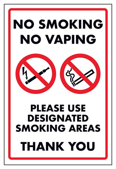 No Smoking No Vaping Please Use Designated Smoking Areas Thank