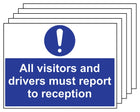 5PK - All Visitors & Drivers Report To Reception