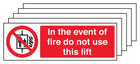 5PK - In The Event Of Fire Do Not Use This Lift - Landscape