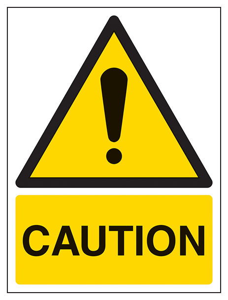 Caution