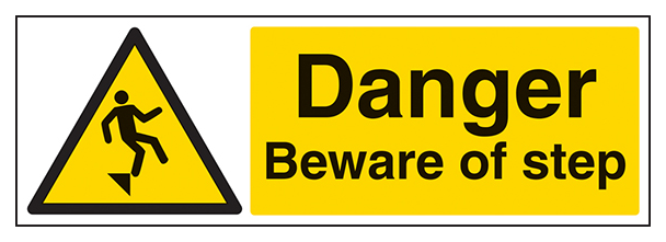 Danger Beware Of Step Landscape