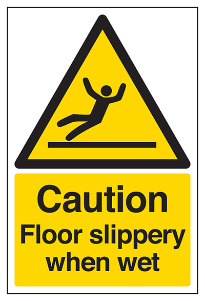 Caution Floor Slippery
