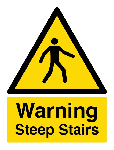 Warning Steep Stairs Portrait