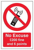No Excuse Mobile Phone £200 Fine And 6 Points - Portrait