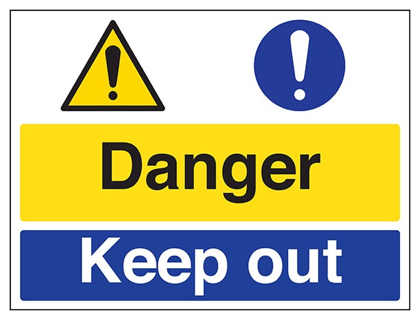 Danger Keep Out