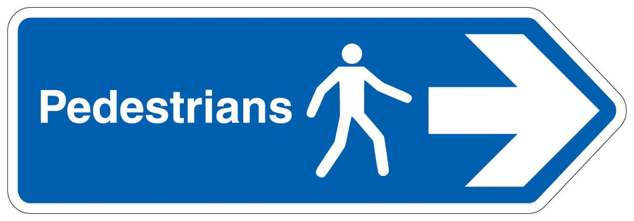 Pedestrians Arrow Right Shaped Sign