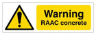 Warning RAAC Concrete - Landscape