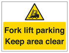 Fork Lift Parking, Keep Area Clear