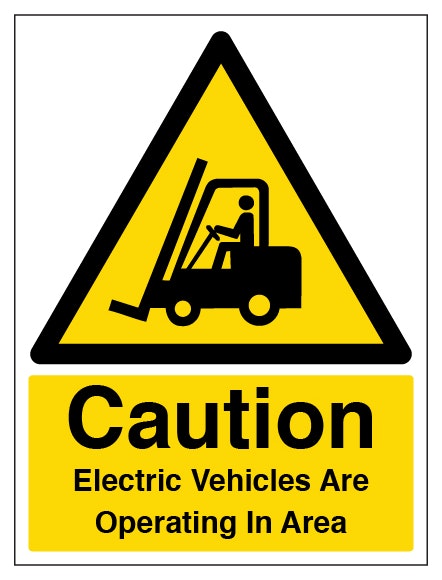 Caution Electric Vehicles Are Operating In Area Portrait