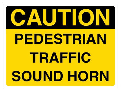 Caution Pedestrian Traffic Sound Horn Landscape
