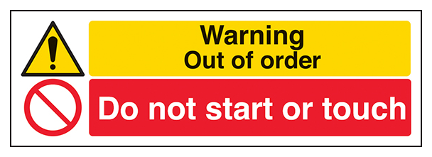 Warning Out Of Order Do Not Start Or Touch Landscape