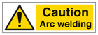 Caution Arc Welding - Landscape
