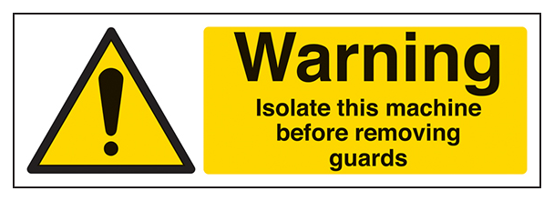 Isolate Machine Before Removing Guards Landscape
