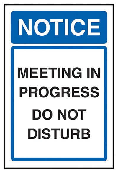 Notice Meeting In Progress Do Not Disturb