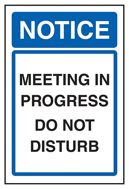 Notice Meeting In Progress Do Not Disturb