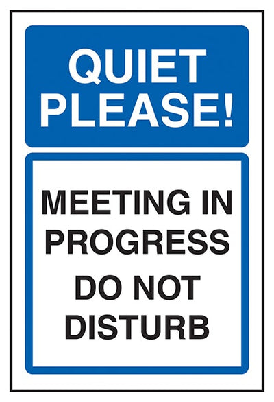 Quiet Please Meeting In Progress Do Not Disturb