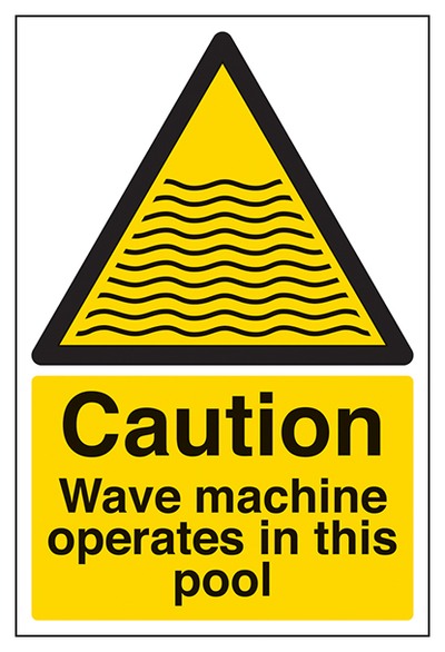 Caution Wave Machine Operate In This Pool Portrait