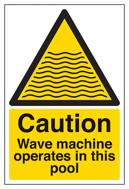 Caution Wave Machine Operate In This Pool Portrait