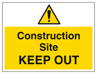 Construction Site Keep Out - Large Landscape