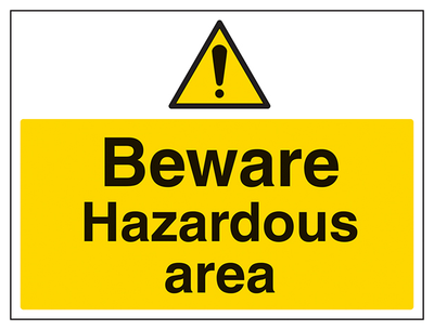 Beware Hazardous Area Large Landscape