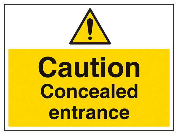 Caution Concealed Entrance Large Landscape