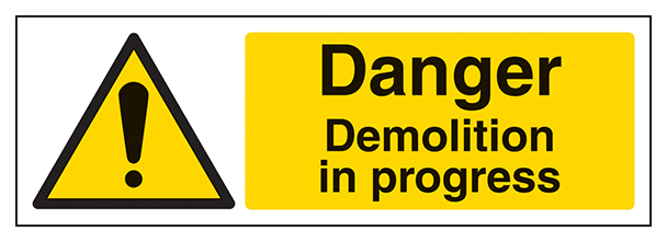 Danger Demolition In Progress Landscape