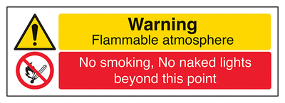 Warning Flammable Atmosphere No Smoking No Naked Lights