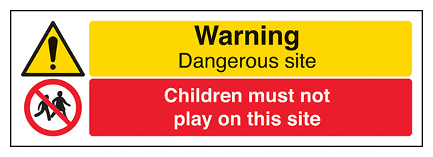 Warning Dangerous Site Children Must Not Play On This Site Landscape