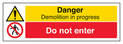 Danger Demolition In Progress Do Not Enter Landscape