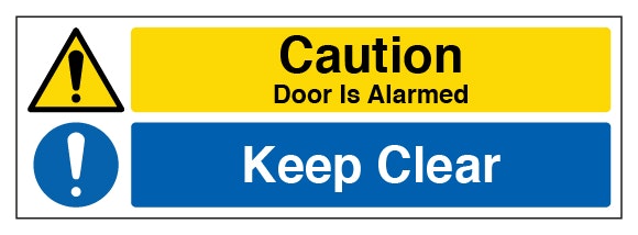 Caution Door Is Alarmed Keep Clear Landscape
