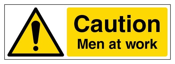 Caution Men At Work Landscape