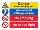 Danger Battery / PPE / No Smoking / No Naked Light