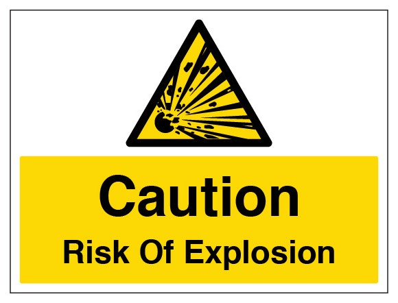 Caution Risk Of Explosion Large Landscape