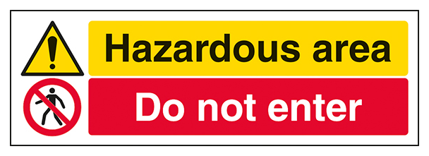 Hazardous Area Do Not Enter Landscape