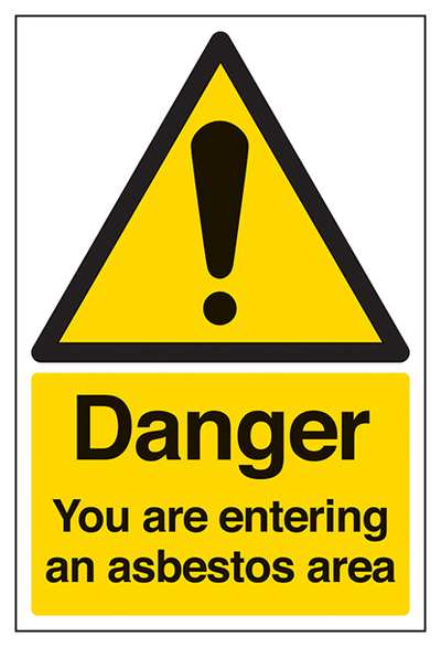 Danger You Are Entering An Asbestos Area Portrait