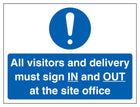 All Visitors And Delivery Must Sign In And Out - Landscape
