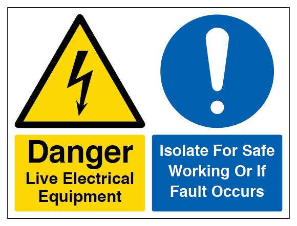 Danger Live Electrical Equipment Isolate For Safe Working Landscape