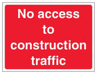No Access To Construction Traffic - Landscape - Red