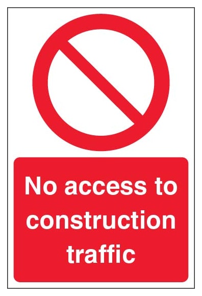 No Access To Construction Traffic Prohibition Portrait