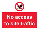 No Access To Site Traffic - Prohibition - Landscape