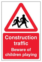 Construction Traffic Beware Of Children Playing - Portrait